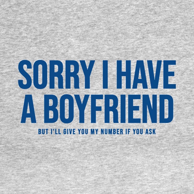 Sorry I Have A Boyfriend by Riel